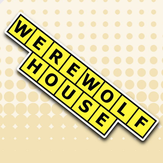 Werewolf House Sticker